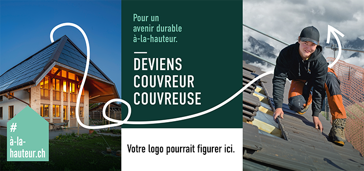 Baustellenblache Dachdecker französisch für Nachwuchsrekrutierung Gebäudehülle Schweiz