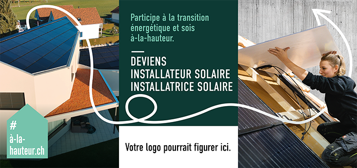 Baustellenblache Solarinstallateur französisch für Nachwuchsrekrutierung Gebäudehülle Schweiz